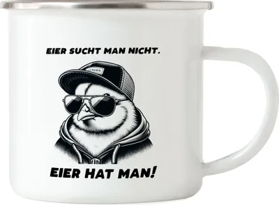 Produktbild von Eier sucht man nicht Eier hat man Cooles Küken Emaille Tasse - Lustiger Spruch