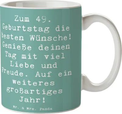 Produktbild von Mr. & Mrs. Panda Trinkbecher Spruch 49. Geburtstag Wünsche - Meeresbrise - Geschenk, Kaffeebecher, 49 Jahre, Tasse, Kaffeetasse, Glückwunsch, Happy Birthday, Zuneigung