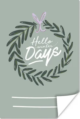 Produktbild von MuchoWow® Poster Hallo Wintertage" - Sprichwörter - Zitate 120x180 cm - Kunstposter