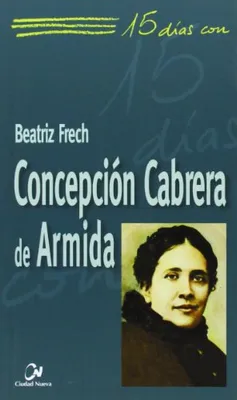 Immagine prodotto di Frech, B: Concepción Cabrera de Armida