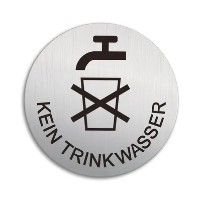 Produktbild von Schild Kein trinkwasser Ø 100 mm Stärke 1 mm Aluminium Edelstahloptik selbstklebend