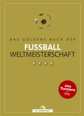 Produktbild von Das goldene Buch der Fußball-Weltmeisterschaft