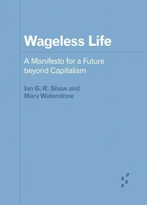 Obrázek produktu pro Wageless Life