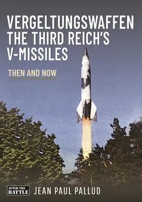 Productafbeelding van Vergeltungswaffen - The Third Reich's V-Missiles