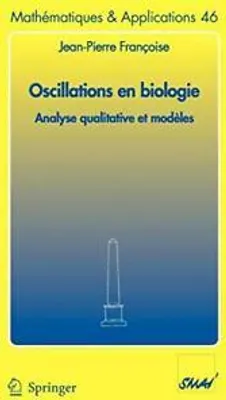 Obrázok produktu pre Françoise, J: Oscillations en biologie