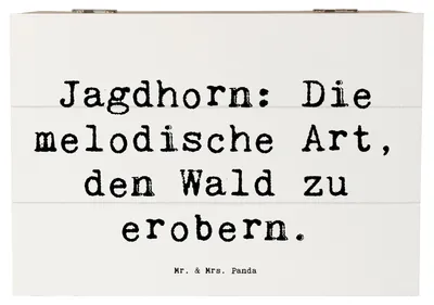 Produktbild von Mr. & Mrs. Panda Kiste Spruch Jagdhorn Magie 22 x 15 cm - Weiß - Geschenk, Abenteuer, musikalisches, Lernen, Musikinstrument, Instrument, mit Deckel, Jagdsignal, Musik