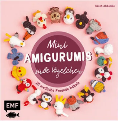 Produktbild von Mini-Amigurumis - Süße Vögelchen