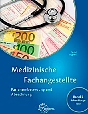 Immagine prodotto di Medizinische Fachangestellte Patientenbetreuung und Abrechnung: Band 2 - Behandlungsfälle