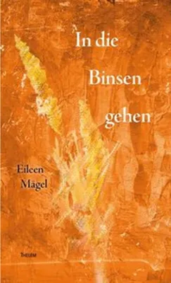 Immagine prodotto di In die Binsen gehen