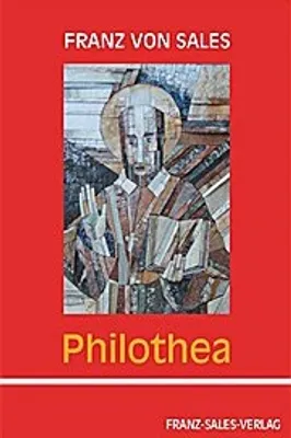Obrázok produktu pre Philothea: Anleitung zum frommen Leben