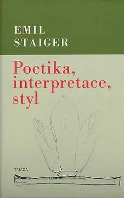 Produktbild von Poetika, interpretace, styl (Staiger Emil)