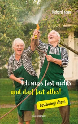 Produktbild von Ich muss fast nichts und darf fast alles!