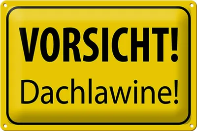 Produktbild von Blechschild Hinweis 30x20cm Vorsicht Dachlawine Warnschild