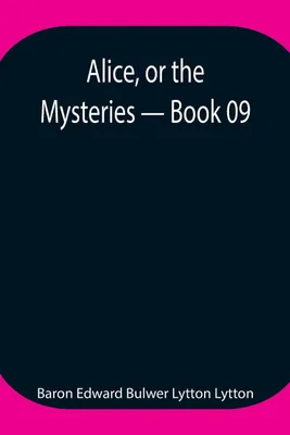Produktbild von Alice, Or The Mysteries - Book 09
