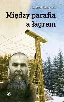 Image de ISBN Między parafią a łagrem, Religia, Polski, Broszurowa okładka, 160 stron(y)
