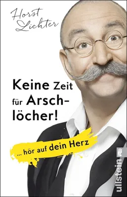Image de Keine Zeit für Arschlöcher!