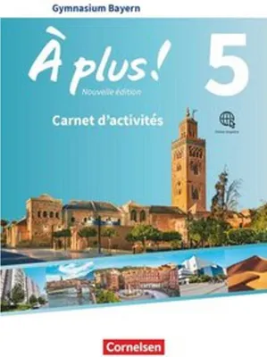 Produktbild von À plus  Bayern - Band 5 - Carnet d'activités mit Audios und Videos online