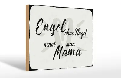 Produktbild von Holzschild Engel ohne Flügel nennt man Mama, 30x20 cm, Holzschilder Mami