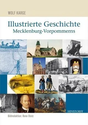 Produktbild von Illustrierte Geschichte Mecklenburg-Vorpommerns