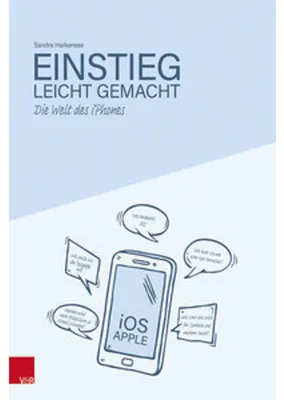 Immagine prodotto di Die Welt des iPhones - Einstieg leicht gemacht