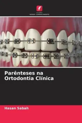 Produktbild von Parênteses na Ortodontia Clínica