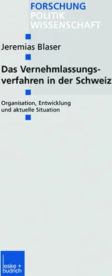 Produktbild von Das Vernehmlassungsverfahren in der Schweiz