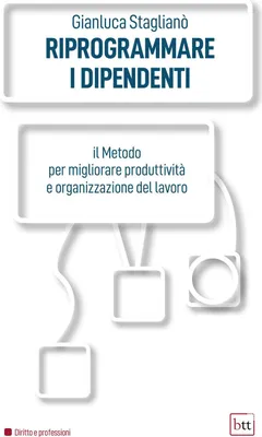 Produktbild von Staglianò, G: Riprogrammare i dipendenti. Il metodo per migl