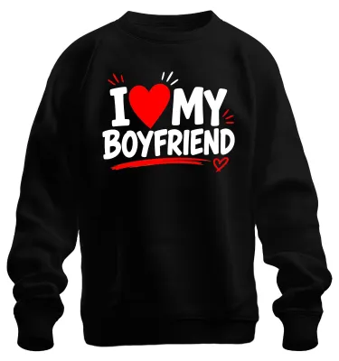 Produktbild von I Love My Boyfriend Rotes Herz Statement Sarkasmus Pärchen Sweatshirt Pullover, Schwarz, S