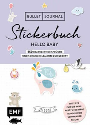 Produktbild von Bullet Journal - Stickerbuch Hello Baby: 750 bezaubernde Sprüche und Schmuckelemente zur Geburt