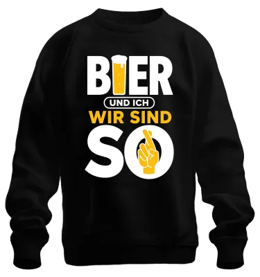 Produktbild von Bier und ich wir sind so Lustig Saufen Party Alkohol Trinken Sweatshirt Pullover, Schwarz, M