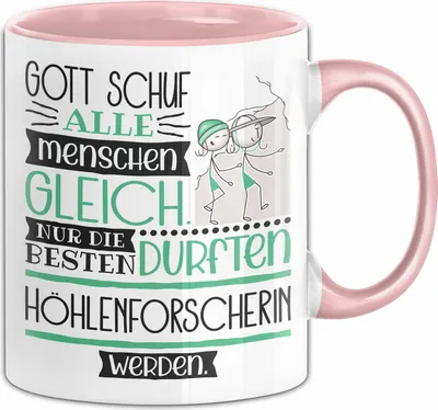 Produktbild von Höhlenforscherin Geschenk Becher Tasse Gott Schuf Alle Menschen Gleich Nur Die Besten Durfeten Höhlenforscherin Werden Geschenkidee Lustig (Rosa)
