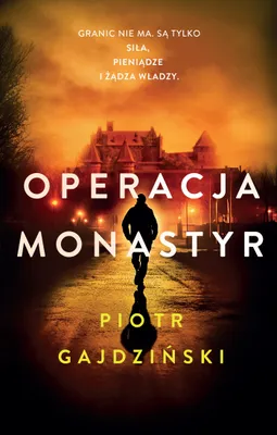 Image de Powieść Operacja Monastyr - powieść