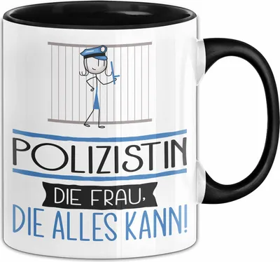 Produktbild von Polizistin Geschenk Tasse Becher Die Frau Die Allen Kann Geschenkidee für eine Polizistin Lustig (Schwarz)