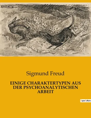 Produktbild von Einige Charaktertypen Aus Der Psychoanalytischen Arbeit
