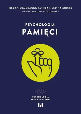 Produktbild von Psychologia pamięci. Praca zbiorowa, Wydawnictwo Uniwersytetu Łódzkiego, 2025