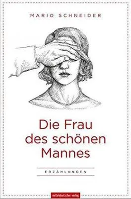 Produktbild von Die Frau des schönen Mannes
