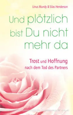 Produktbild von Und plötzlich bist Du nicht mehr da