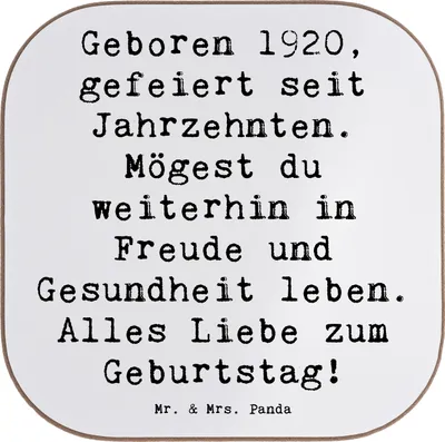 Produktbild von Mr. & Mrs. Panda Untersetzer für Gläser Spruch 1920 Geburtstag - Weiß - Geschenk, gläseruntersetzer, Jahrhundertgeburtstag, Happy Birthday, Tischuntersetzer, Jubiläum