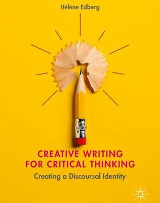 Produktbild von Creative Writing for Critical Thinking