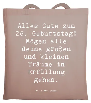 Produktbild von Mr. & Mrs. Panda Einkaufstasche Spruch 26. Geburtstag - Braun Pastell - Geschenk, herzliche Geburtstagswünsche, Schultasche, Laptoptasche, Geburtstagsgeschenk, Freund