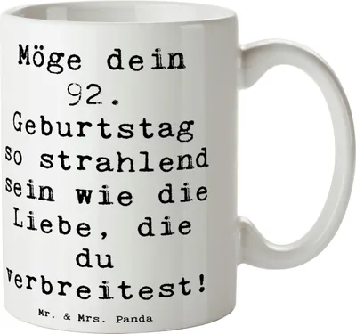 Produktbild von Mr. & Mrs. Panda Tasse Spruch 92. Geburtstag Strahlen - Weiß - Geschenk, Erinnerungen feiern, Teetasse, Geburtstagsgeschenke, besondere Anlässe, Happy Birthday, Liebe