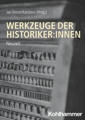 Immagine prodotto di Werkzeuge der Historiker:innen