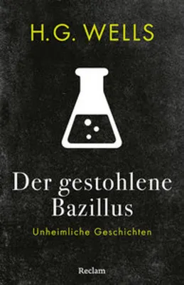 Obrázek produktu pro Der gestohlene Bazillus. Unheimliche Geschichten