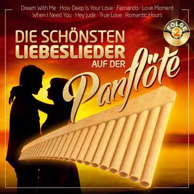 Produktbild von Die schönsten Liebeslieder auf der Panflöte F.2