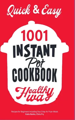 Produktbild von Quick & Easy Instant Pot Cookbook