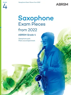 Produktbild von Abrsm: Saxophone Exam Pieces from 2022, ABRSM Grade 4