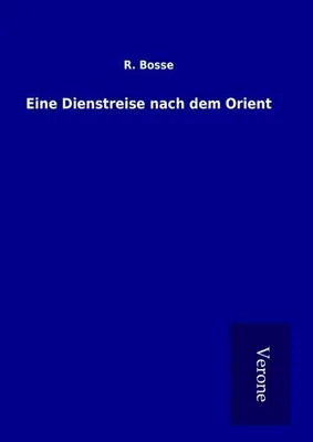 Produktbild von Eine Dienstreise nach dem Orient