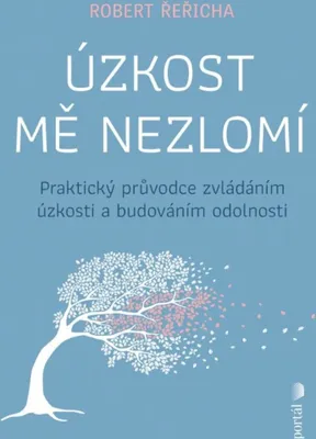 Zdjęcie produktu dla Úzkost mě nezlomí | Robert Řeřicha