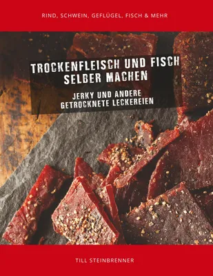 Produktbild von Trockenfleisch und Fisch selber machen