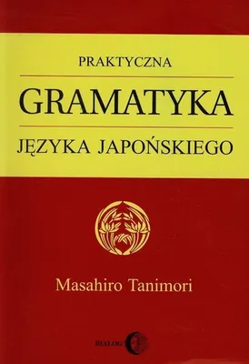 Obrázek produktu pro Praktyczna gramatyka jezyka japonskiego
